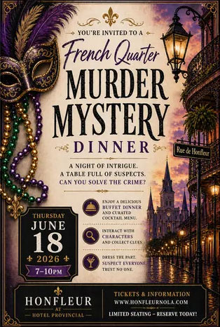 French Quarter Murder Mystery Dinner
